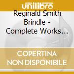 Reginald Smith Brindle - Complete Works For Solo Guitar 1 cd