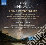 George Enescu - Early Chamber Music cd