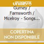Gurney / Farnsworth / Mcelroy - Songs Vol. 2 cd