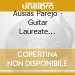 Ausias Parejo - Guitar Laureate Recital cd