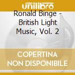 Ronald Binge - British Light Music, Vol. 2 cd