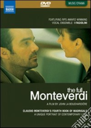 (Music Dvd) Claudio Monteverdi - The Full Monteverdi cd musicale di John La Bouchardiere