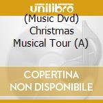 (Music Dvd) Christmas Musical Tour (A) cd
