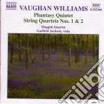 Ralph Vaughan Williams - Phantasy Quintet, String Quartets Nos. 1 & 2 cd