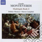 Claudio Monteverdi - Madrigals Book 4 cd