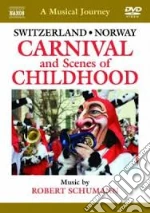 (Music Dvd) Musical Journey (A): Switzerland / Norway - Carnival And Scenes Of Childhood cd