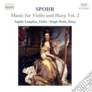 Louis Spohr - Musica Per Violino E Arpa, Vol.2 cd musicale di Louis Spohr