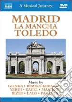 (Music Dvd) Musical Journey (A): Madrid, La Mancha, Toledo cd