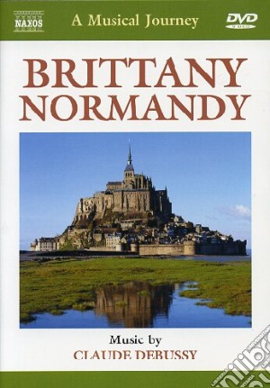 (Music Dvd) Musical Journey (A): Brittany / Normandy cd musicale