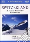 (Music Dvd) Musical Journey (A): Switzerland: Graubunden cd