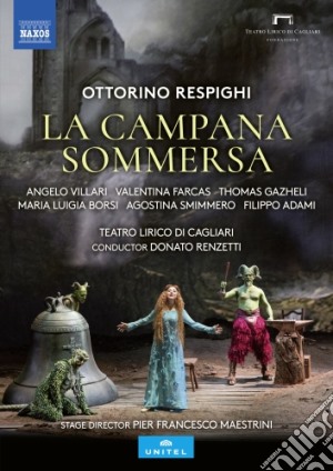 (Music Dvd) Ottorino Respighi - La Campana Sommersa cd musicale