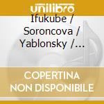 Ifukube / Soroncova / Yablonsky / Russian Po - Sinfonia Tapkaara cd