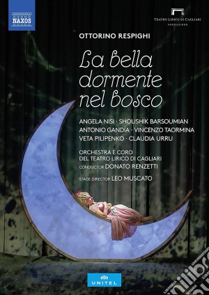 (Music Dvd) Ottorino Respighi - La Bella Dormente Nel Bosco cd musicale