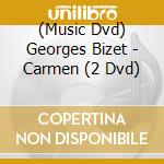 (Music Dvd) Georges Bizet - Carmen (2 Dvd) cd