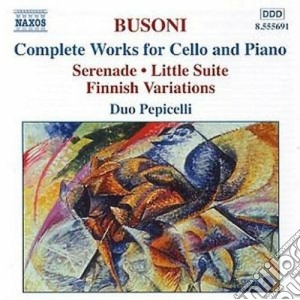 Ferruccio Busoni - Opere Per Violoncello E Pianoforte cd musicale di Ferruccio Busoni