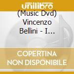 (Music Dvd) Vincenzo Bellini - I Capuleti E I Montecchi cd