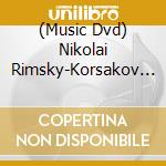 (Music Dvd) Nikolai Rimsky-Korsakov - The Golden Cockerel cd