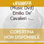 (Music Dvd) Emilio De' Cavalieri - Rappresentatione Di Anima Et Di Corpo cd