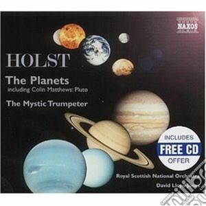 Gustav Holst - The Planets , The Mystic Trumpeter (x Sop E Orch.) cd musicale di Gustav Holst