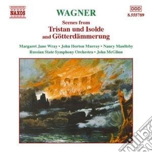 Richard Wagner - Tristan Und Isolde, Gotterdammerung (scene) cd musicale di Richard Wagner