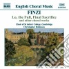 Gerald Finzi - Lo, The Full, Final Sacrifice And Other Choral Works cd