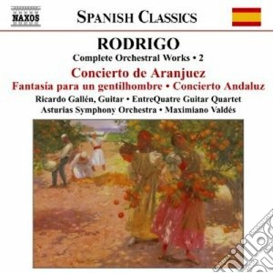 Joaquin Rodrigo - Complete Orchestral Works, Vol.2 cd musicale di JoaquÃn Rodrigo