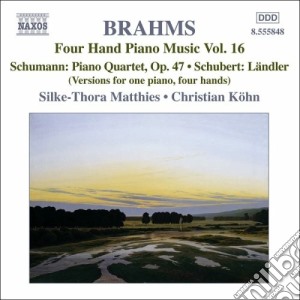 Johannes Brahms - Four Hand Piano Music Vol.16 cd musicale di Johannes Brahms