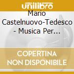 Mario Castelnuovo-Tedesco - Musica Per Pianoforte cd
