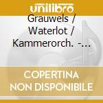 Grauwels / Waterlot / Kammerorch. - French Flute Favourites cd