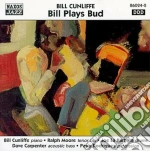 Bill Cunliffe - Bill Plays Bud cd