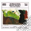 Florian Ross Brass Project - Lilacs And Laughter cd