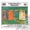 David Phillips And Freedance - David Phillips And Freedance cd