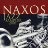 Naxos Jazz Sampler 2001 / Various cd