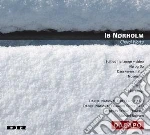 Norholm Ib - Opere Corali - Bojesen Michael Dir /katrine Bundgaard, Viola, Bjarne Hansen, Violino, Anne Soe Iwan, Violino, Hege Waldeland, Violoncel cd