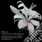 Martin Lutz - There Is A Spell Upon - Toft Martin Nagashima Dir cd