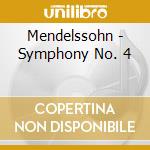 Mendelssohn - Symphony No. 4 cd