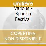 Various - Spanish Festival cd