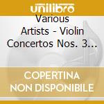 Various Artists - Violin Concertos Nos. 3 & 5 cd