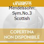 Mendelssohn: Sym.No.3 Scottish cd