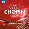 Fryderyk Chopin - The Naxos Chopin Album cd