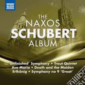 Franz Schubert - The Naxos Schubert Album cd musicale di Franz Schubert
