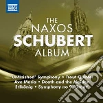 Franz Schubert - The Naxos Schubert Album cd