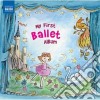 My First Ballet Album / Various cd