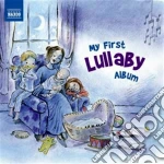 My First Lullaby Album / Various cd