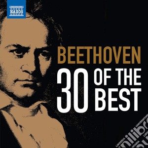 Ludwig Van Beethoven - 30 Of The Best (3 Cd) cd musicale