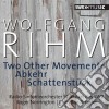 Wolfgang Rihm - Two Other Movements, Schattenstuck, Abker cd