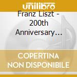 Franz Liszt - 200th Anniversary Edition (10 Cd) cd