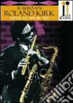 (Music Dvd) Rahsaan Roland Kirk - Live In '63 & '67 cd