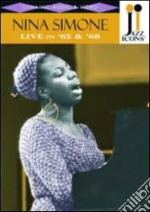 (Music Dvd) Nina Simone - Live In '65 & '68 cd musicale