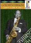 (Music Dvd) Coleman Hawkins - Live In '62 & '64 cd